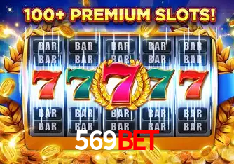 Descubra o Mundo do Cassino Online com 569BET